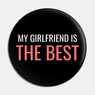 The Best Girlfriend Pin