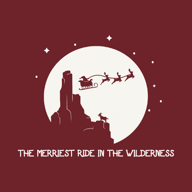 The Merriest Ride in the Wilderness by BigThunderDesigns