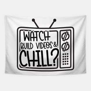 Watch Build Videos & Chill Tapestry