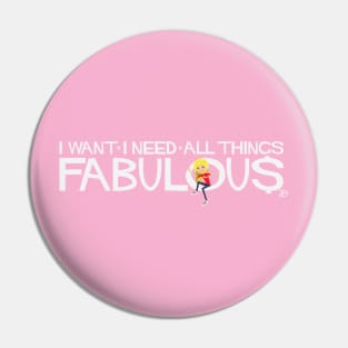 Fabulous Pin