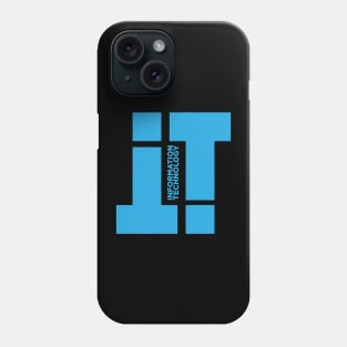 IT - Information Technology Phone Case