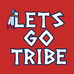 Lets Go Tribe - Red T-Shirt