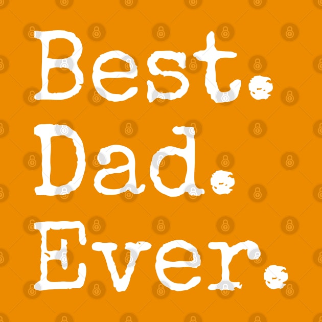 Best Dad Ever by Parin Shop