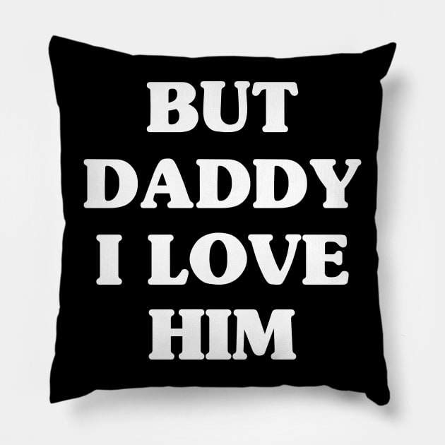 But Daddy Pillow by Riel