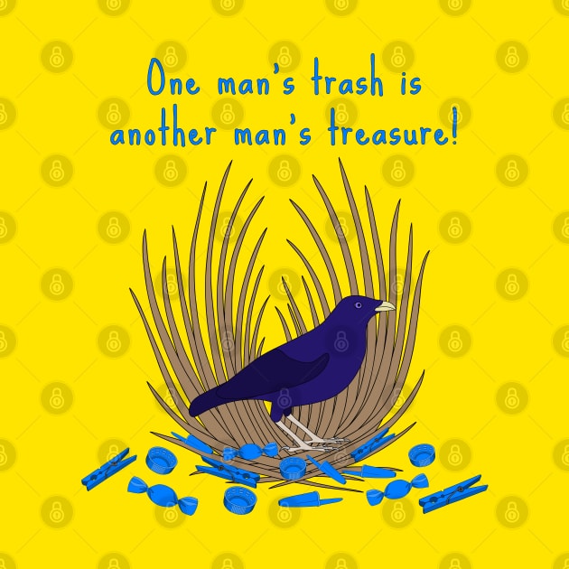 One Man's Trash is Another Man's Treasure - Satin Bowerbird by BinChickenBaby