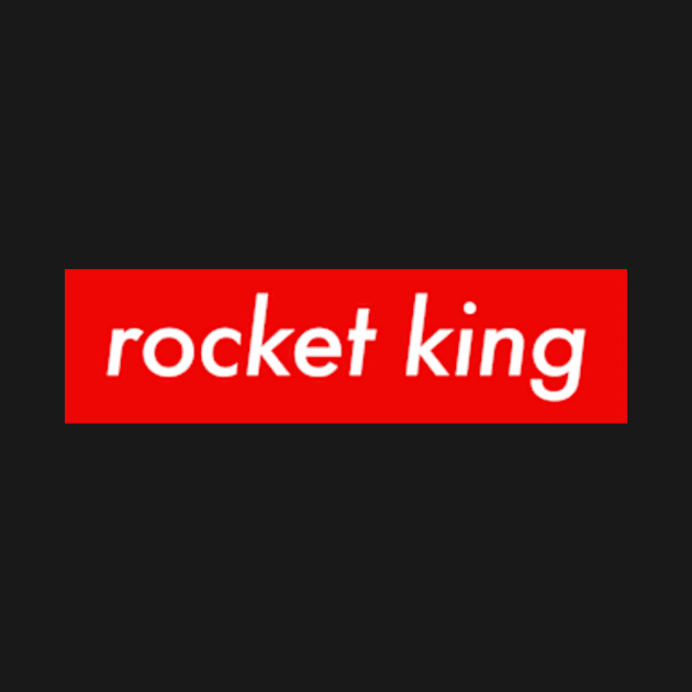 Rocket King - Rocket League by GamingEssentials