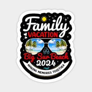 Big Sur Beach California Vacation 2024 Family Matching Group Magnet