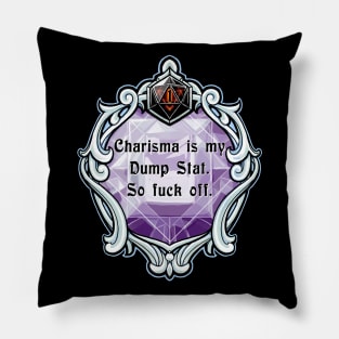 Amulet Charisma is my Dump Stat. So Fuck Off. Pillow