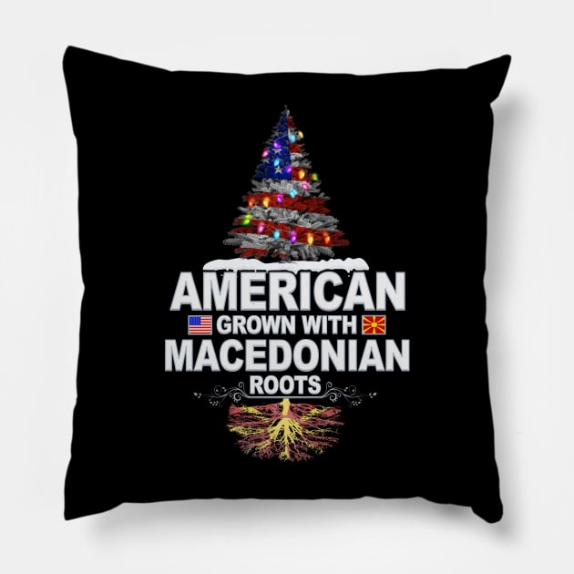 Christmas Tree  American Grown With Macedonian Roots - Gift for Macedonian From Macedonia Pillow by Country Flags