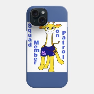 Squad Member on Patrol Phone Case