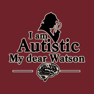 Autistic Holmes T-Shirt