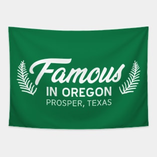 Famous in Oregon Tapestry