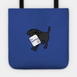 Small Dog with Kamala Harris VP Debate Quote Tote