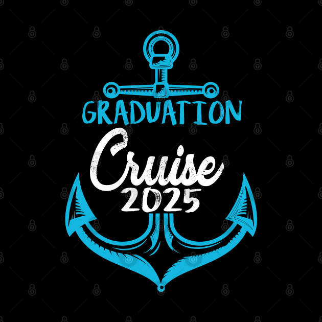 senior graduation cruise 2025 vacation T-Shirt by Uniqueify