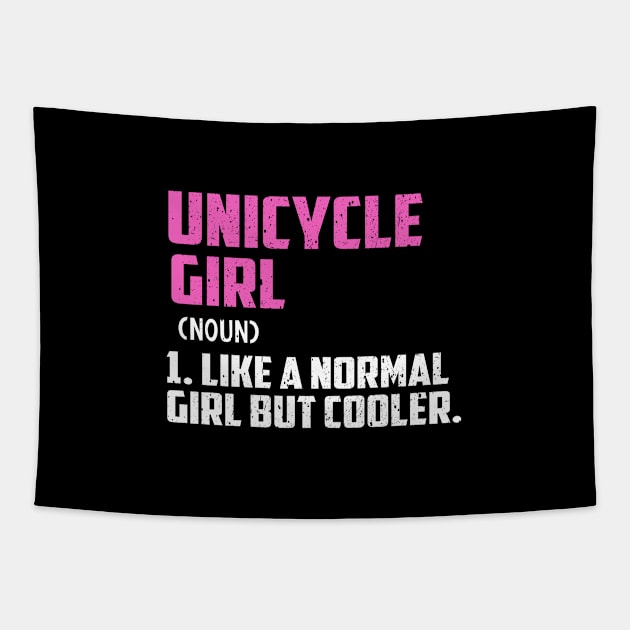 Unicycle Girl Like A Normal Girl But Cooler Tapestry by simonStufios