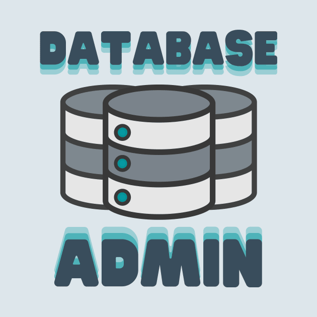 Database Admin by Fish Fish Designs