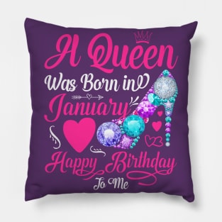 A Queen Was Born In January-Happy Birthday Pillow