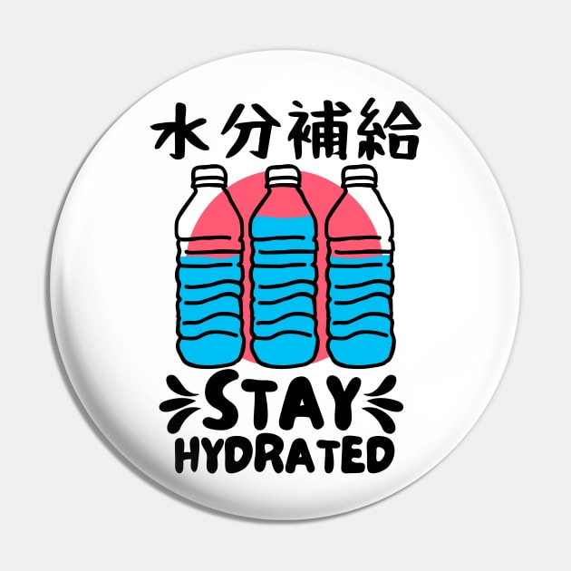 Stay Hydrated Japanese Water Bottles Vintage Design Pin by DetourShirts
