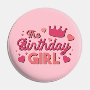 Birthday Girl Pin