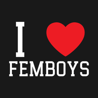 I Love Heart Femboys Yaoi Crossdressing Aesthetic T-Shirt