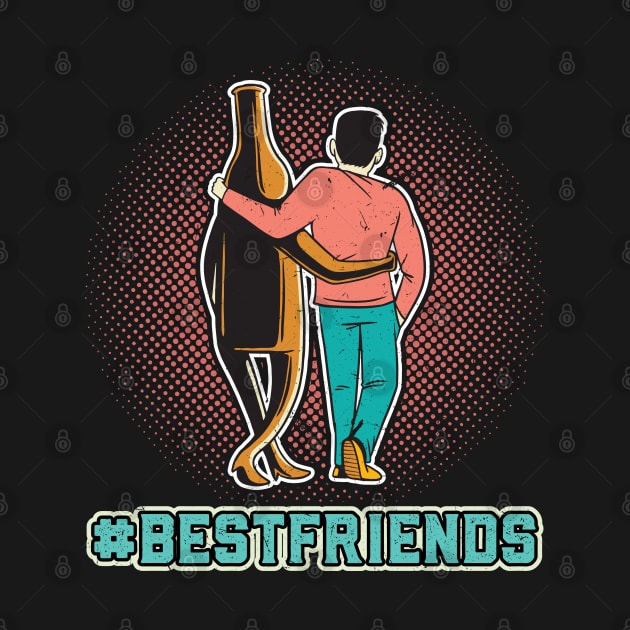 #Bestfriends Beer And Me Booze Saying by Peco-Designs