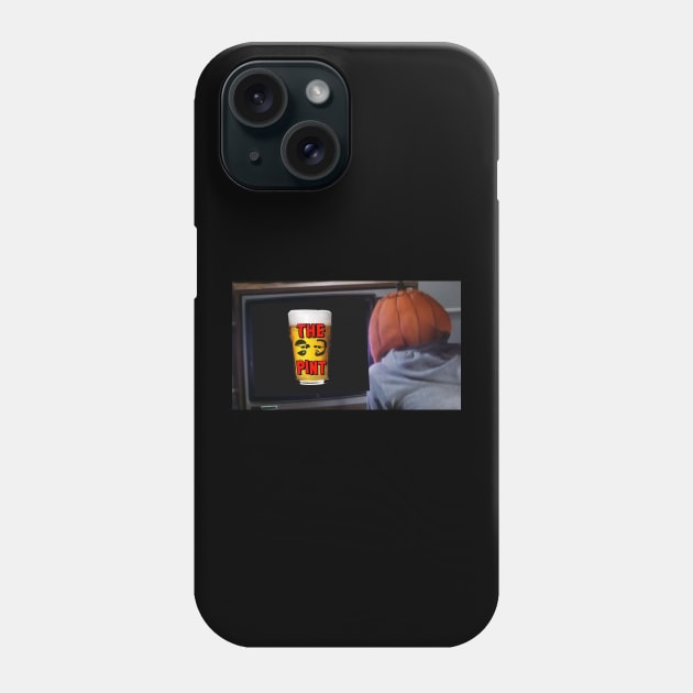 Watch The Pint! Phone Case by The Pint