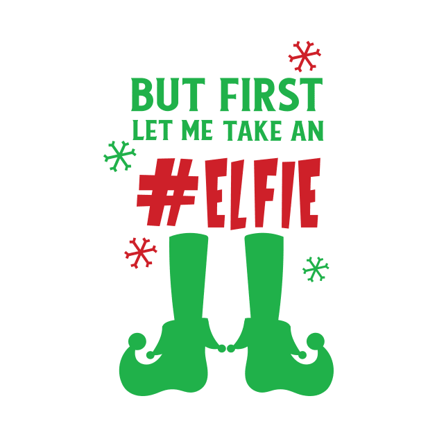 Let Me Take An Elfie, Elf Shoes, Snow, Christmas by Jelena Dunčević