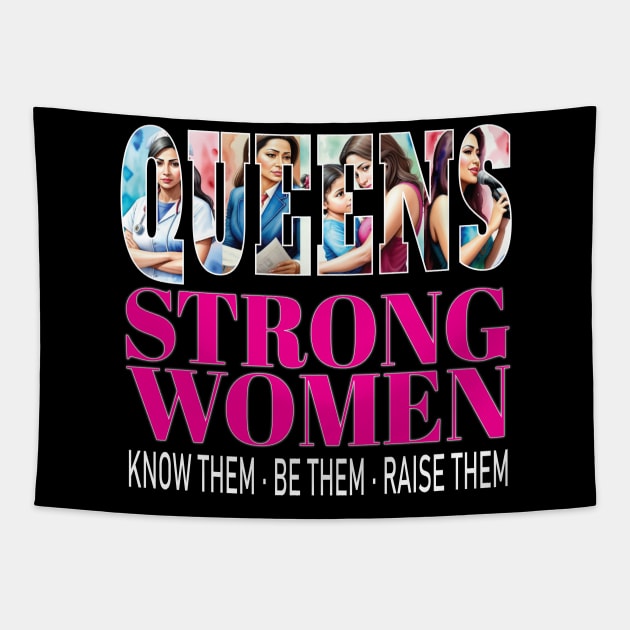 Latina Queens Strong Women Know Them Be Them Raise Them Stronger Together Hispanic Woman Empowerment Equity Tapestry by Envision Styles