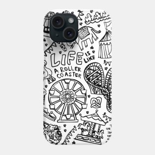 LIFE is like a ROLLER COASTER Phone Case