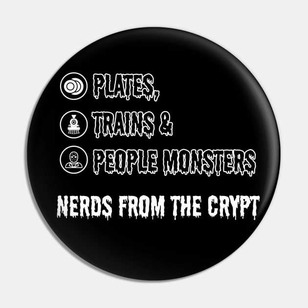 Plates, Trains & People Monsters Pin by Perezpeective