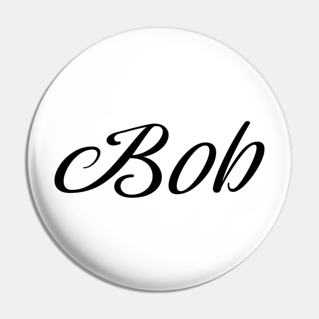 Name Bob Pin by gulden