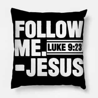 Follow Me Pillow