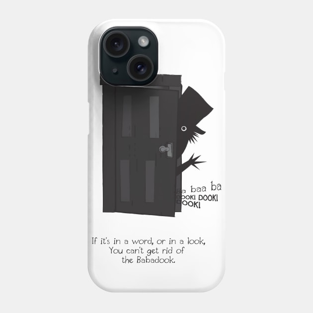 you can't get rid of the Babadook Phone Case by Naive Rider