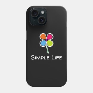 Simple Life - Rainbow Flower Phone Case