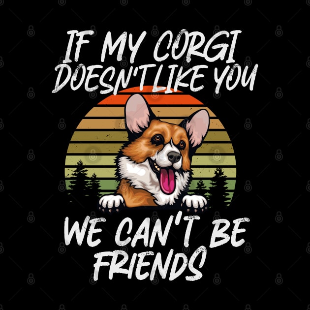 corgi Dog Owner dog Lover Funny Quote Retro sunset by ARTBYHM