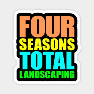 Four Seasons Total Landscaping Magnet