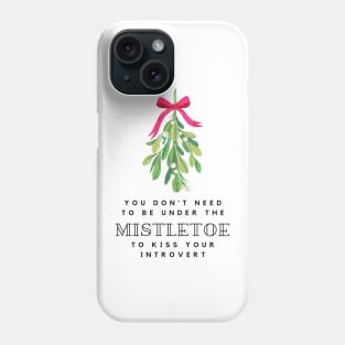 Funny Introvert Christmas Quote Phone Case