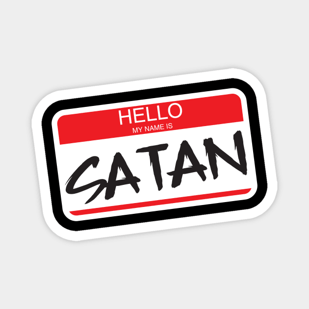 Hello my name is SATAN Magnet by AlchemyStudio