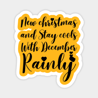 "Frosty Brainly: Celebrate New Christmas and Stay Cool in December!" Magnet