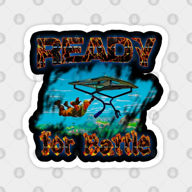 Ready for Battle Magnet by Aloha Designs