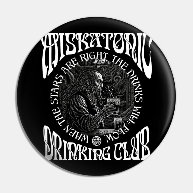 Miskatonic Drinking Club Pin by AltrusianGrace