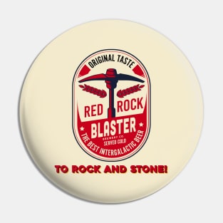 Deep Rock Galactic Red Rock Blaster To Rock and Stone Pin