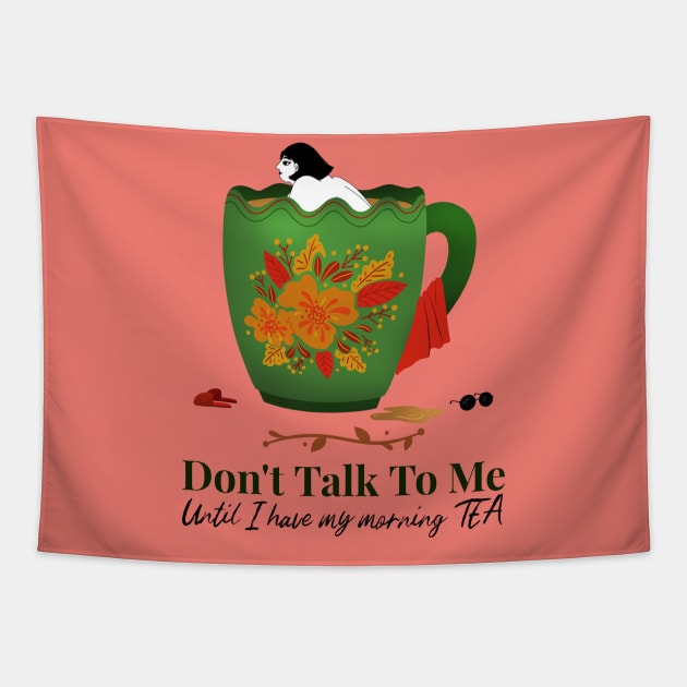 Need Tea To Wake Up Tapestry by Feminist Foodie