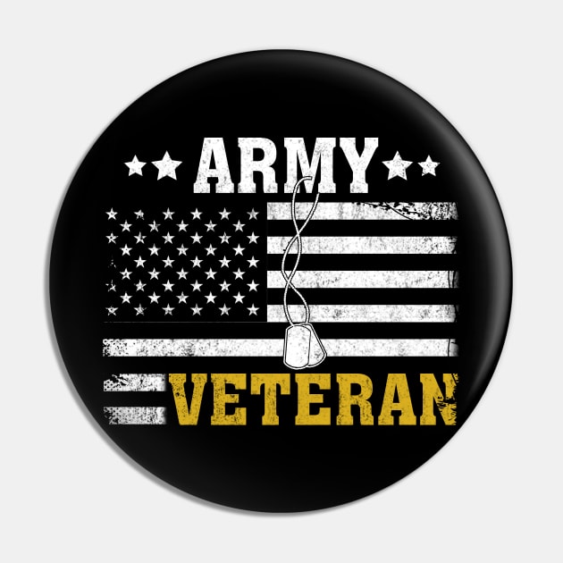 Army Veteran - Veterans Day Gift Pin by Otis Patrick