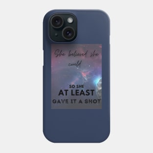 She Believed 1.3 - Space Phone Case