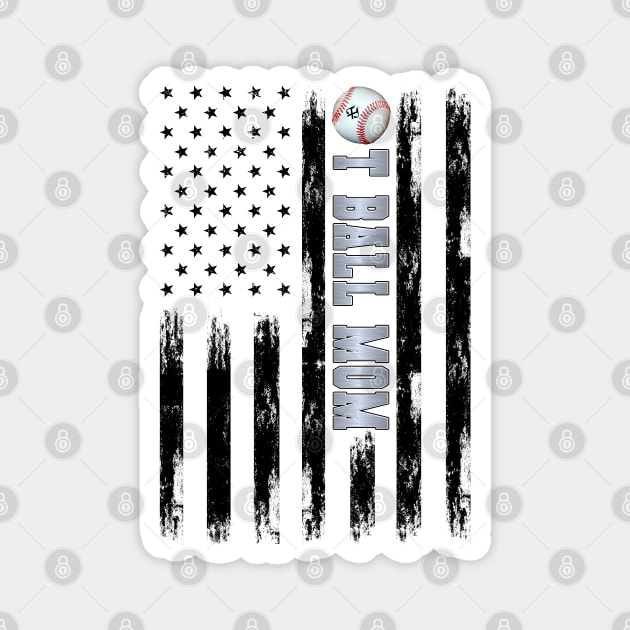 T-BALL MOM BLACK AMERICAN FLAG SILVER Magnet by Turnbill Truth Designs