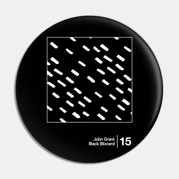 John Grant - Black Blizzard / Minimalist Style Graphic Artwork Design Pin by saudade