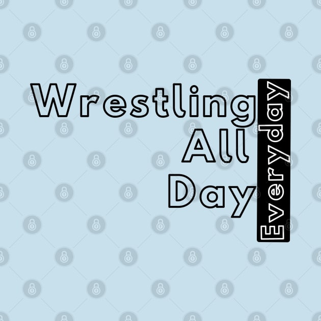 Wrestling All Day -MS by Marie Shadows