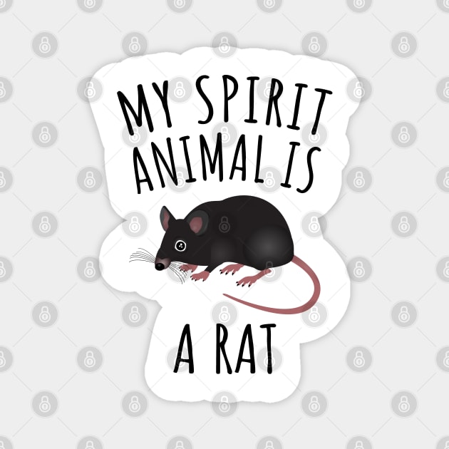 My Spirit Animal Is A Rat Magnet by LunaMay