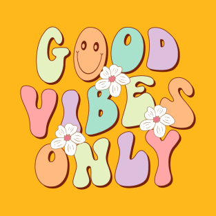 Good Vibes Only T-Shirt